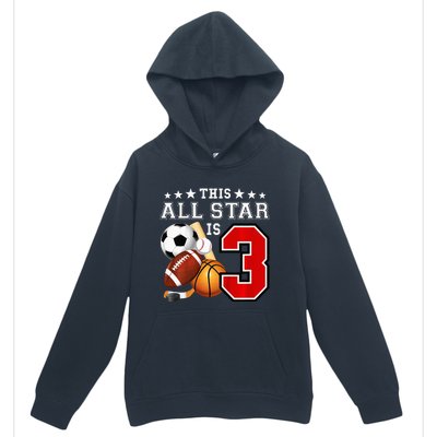 3 Year Old Sports Star Birthday Party All Sport 3rd Gift Urban Pullover Hoodie