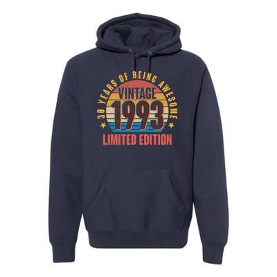 30 Years Of Being Awesome 1993 Limited Edition Vintage Retro Premium Hoodie