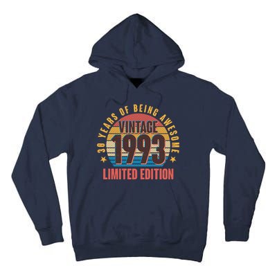 30 Years Of Being Awesome 1993 Limited Edition Vintage Retro Tall Hoodie