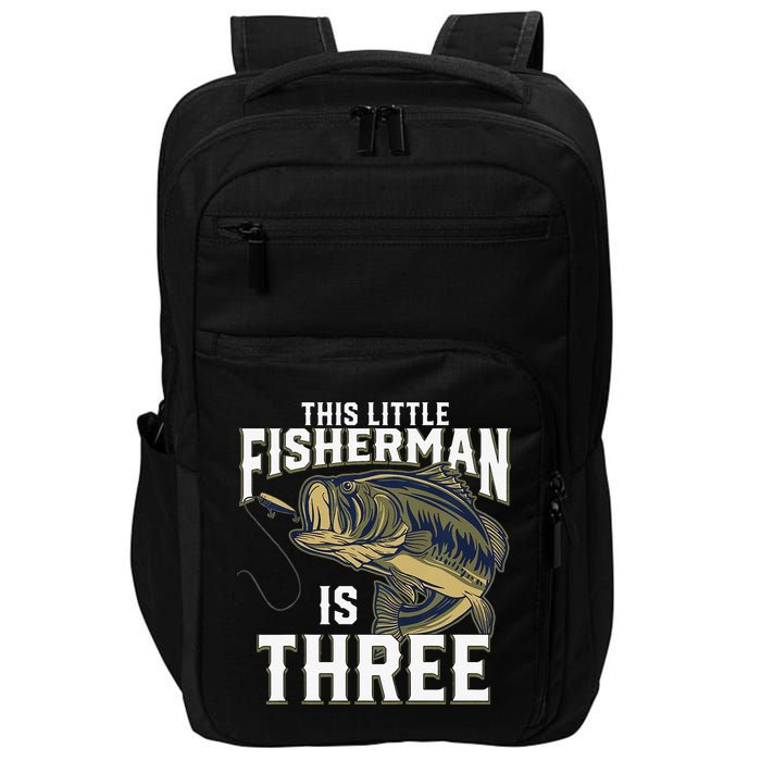 3 Year Old Fishing Birthday Party Fisherman 3rd Gift For Impact Tech Backpack