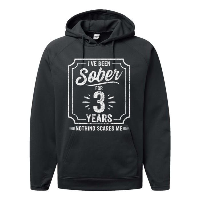 3 Years Sober Sobriety Anniversary Sober Anniversary Performance Fleece Hoodie