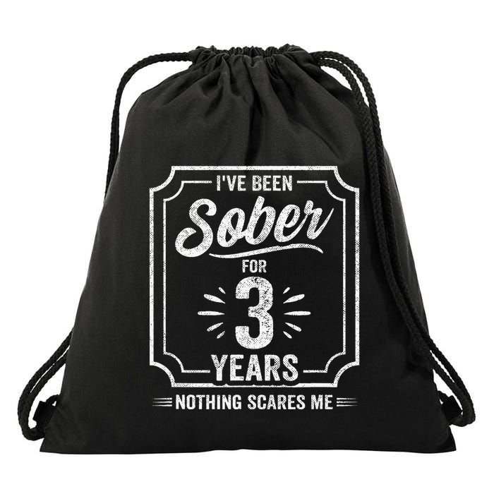 3 Years Sober Sobriety Anniversary Sober Anniversary Drawstring Bag
