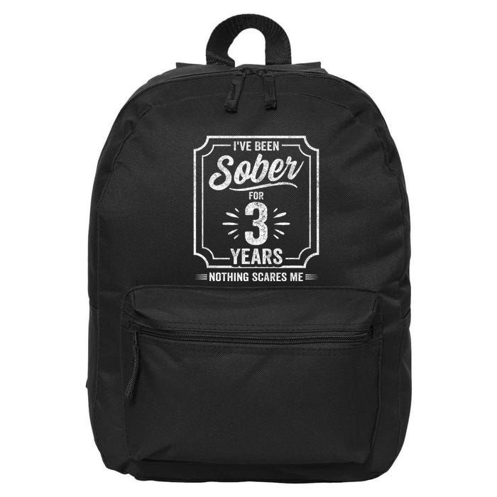 3 Years Sober Sobriety Anniversary Sober Anniversary 16 in Basic Backpack