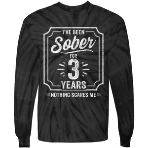 3 Years Sober Sobriety Anniversary Sober Anniversary Tie-Dye Long Sleeve Shirt