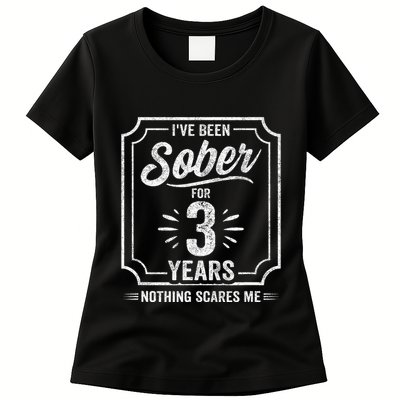 3 Years Sober Sobriety Anniversary Sober Anniversary Womens T-Shirt