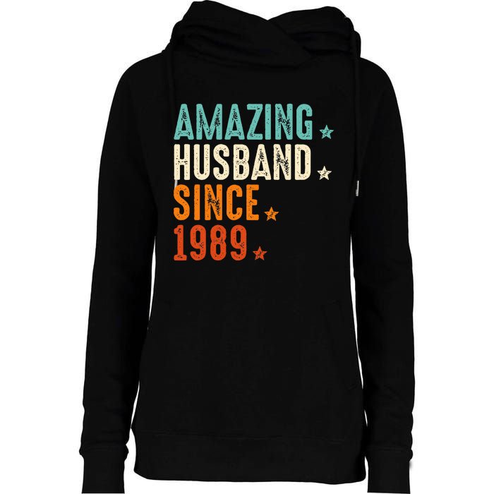 35 Years Wedding Anniversary Amazing Husband Since 1989 Womens Funnel Neck Pullover Hood