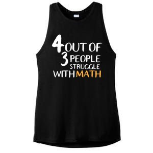 4 Out Of 3 People Struggle With Math Funny Ladies PosiCharge Tri-Blend Wicking Tank