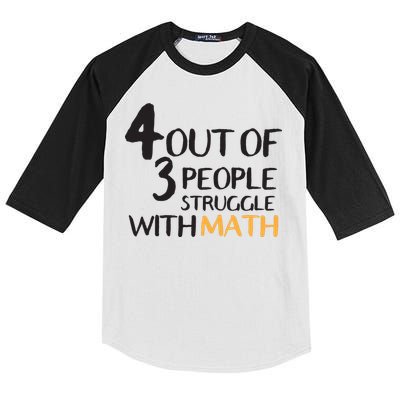 4 Out Of 3 People Struggle With Math Funny Kids Colorblock Raglan Jersey