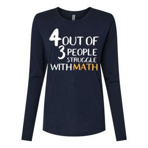 4 Out Of 3 People Struggle With Math Funny Womens Cotton Relaxed Long Sleeve T-Shirt