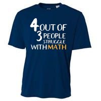 4 Out Of 3 People Struggle With Math Funny Cooling Performance Crew T-Shirt