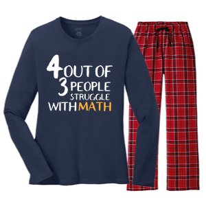 4 Out Of 3 People Struggle With Math Funny Women's Long Sleeve Flannel Pajama Set 