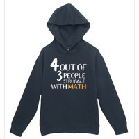 4 Out Of 3 People Struggle With Math Funny Urban Pullover Hoodie