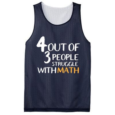 4 Out Of 3 People Struggle With Math Funny Mesh Reversible Basketball Jersey Tank
