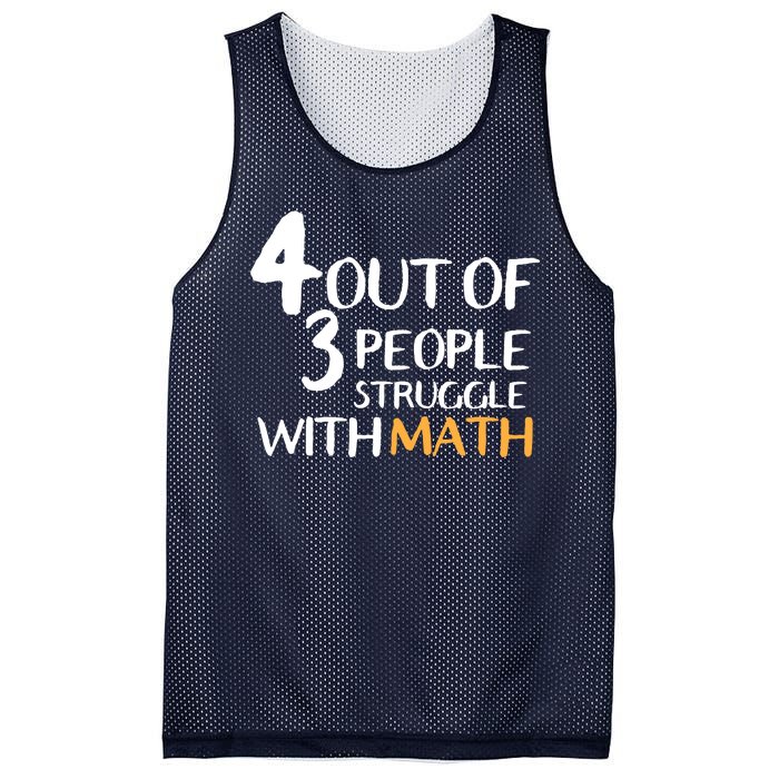 4 Out Of 3 People Struggle With Math Funny Mesh Reversible Basketball Jersey Tank