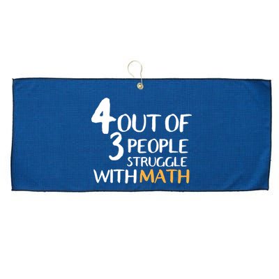 4 Out Of 3 People Struggle With Math Funny Large Microfiber Waffle Golf Towel