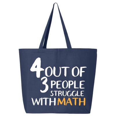 4 Out Of 3 People Struggle With Math Funny 25L Jumbo Tote