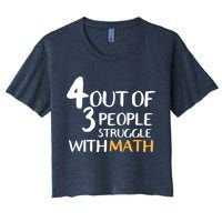 4 Out Of 3 People Struggle With Math Funny Crop Top