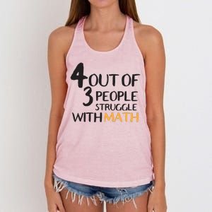 4 Out Of 3 People Struggle With Math Funny Women's Knotted Racerback Tank