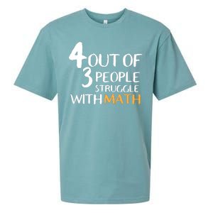 4 Out Of 3 People Struggle With Math Funny Sueded Cloud Jersey T-Shirt