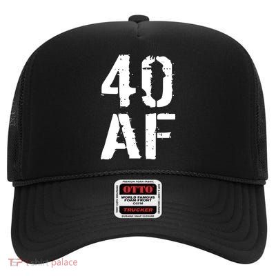 40 AF 40th Birthday High Crown Mesh Back Trucker Hat