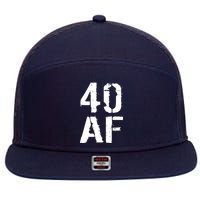 40 AF 40th Birthday 7 Panel Mesh Trucker Snapback Hat