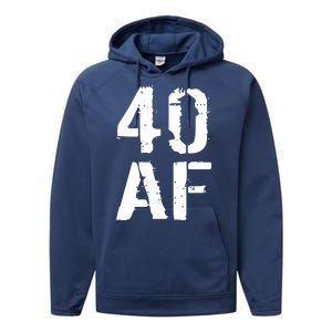 40 AF 40th Birthday Performance Fleece Hoodie