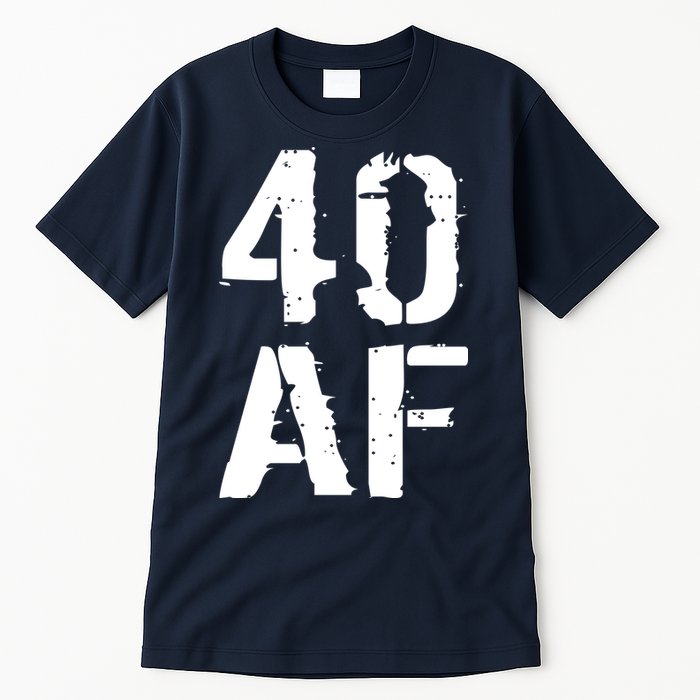 40 AF 40th Birthday Tall T-Shirt
