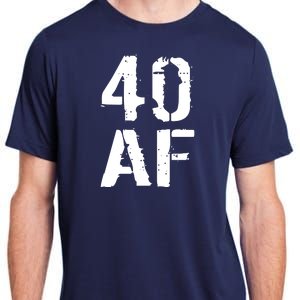 40 AF 40th Birthday Adult ChromaSoft Performance T-Shirt