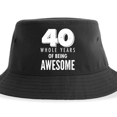 40 Whole Years Of Being Awesome Birthday Sustainable Bucket Hat