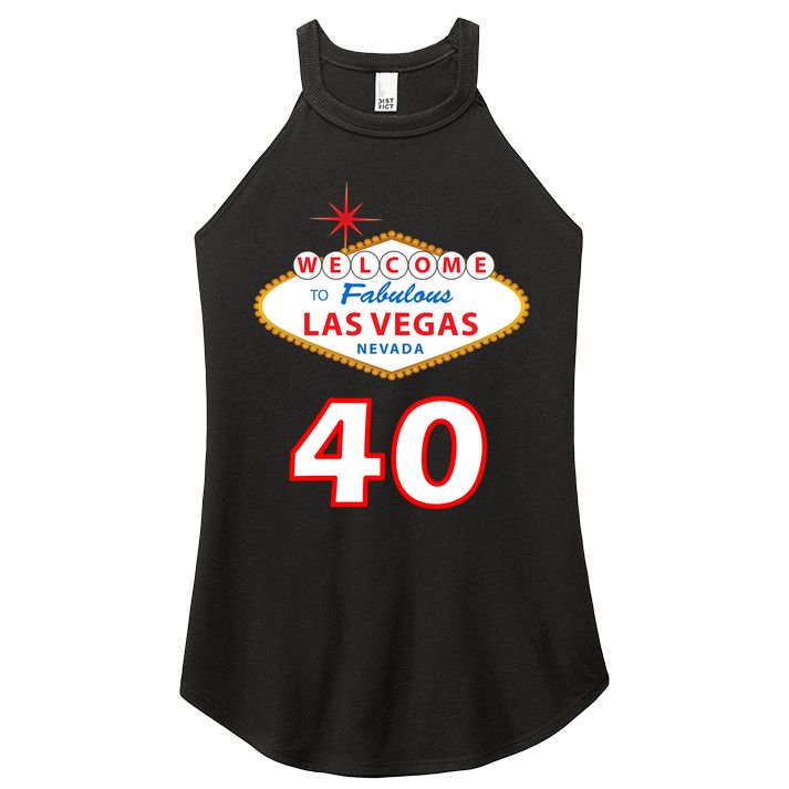 40 Years Old In Vegas - 40th Birthday Women's Perfect Tri Rocker Tank