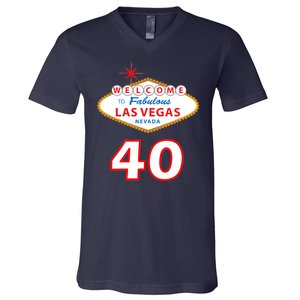 40 Years Old In Vegas - 40th Birthday V-Neck T-Shirt