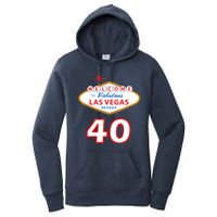 40 Years Old In Vegas - 40th Birthday Women's Pullover Hoodie