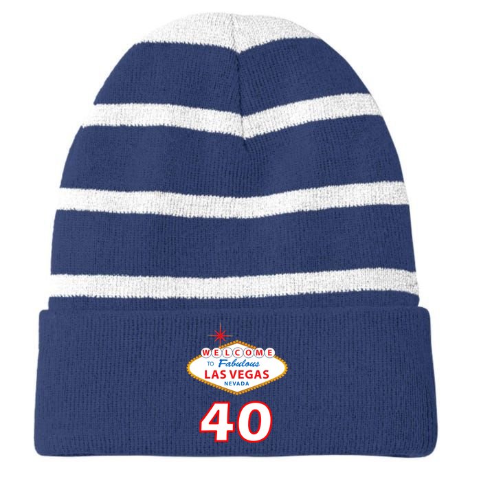 40 Years Old In Vegas - 40th Birthday Striped Beanie with Solid Band