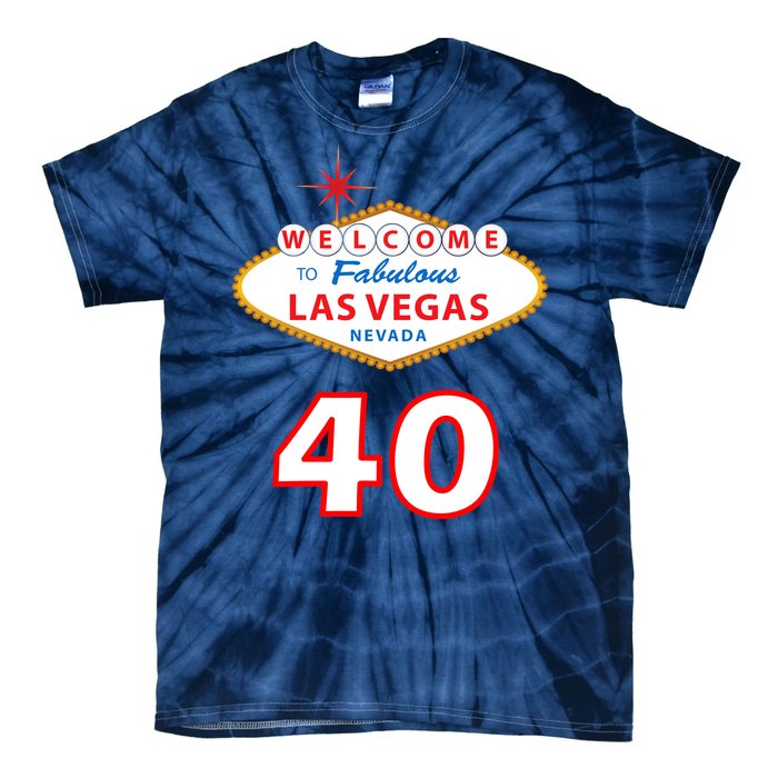 40 Years Old In Vegas - 40th Birthday Tie-Dye T-Shirt