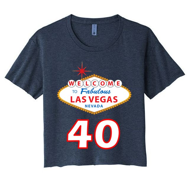 40 Years Old In Vegas - 40th Birthday Crop Top