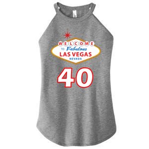 40 Years Old In Vegas - 40th Birthday Women's Perfect Tri Rocker Tank