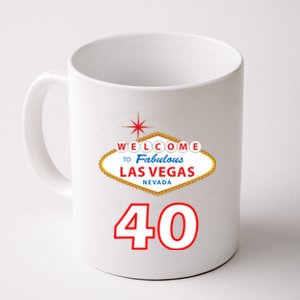 40 Years Old In Vegas - 40th Birthday Coffee Mug