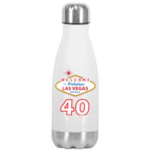 40 Years Old In Vegas - 40th Birthday Stainless Steel Insulated Water Bottle