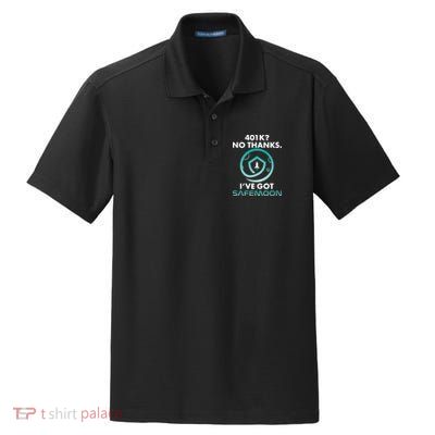 401k? No Thanks I've Got SafeMoon Crypto Currency  Dry Zone Grid Polo