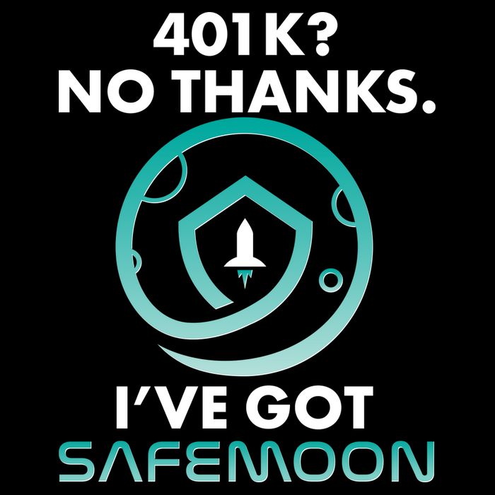 401k? No Thanks I've Got SafeMoon Crypto Currency  Youth Performance Sprint T-Shirt