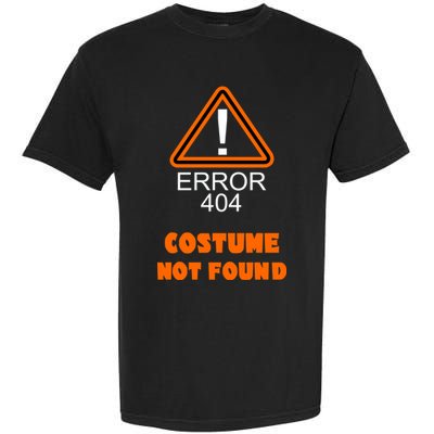 404 Error Costume Not Found Halloween Garment-Dyed Heavyweight T-Shirt