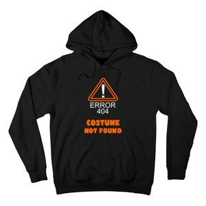 404 Error Costume Not Found Halloween Hoodie