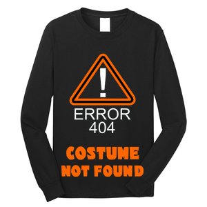 404 Error Costume Not Found Halloween Long Sleeve Shirt