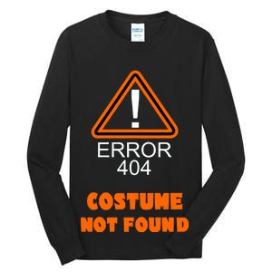 404 Error Costume Not Found Halloween Tall Long Sleeve T-Shirt