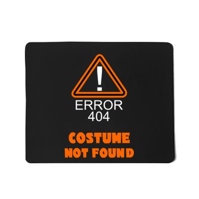 404 Error Costume Not Found Halloween Mousepad