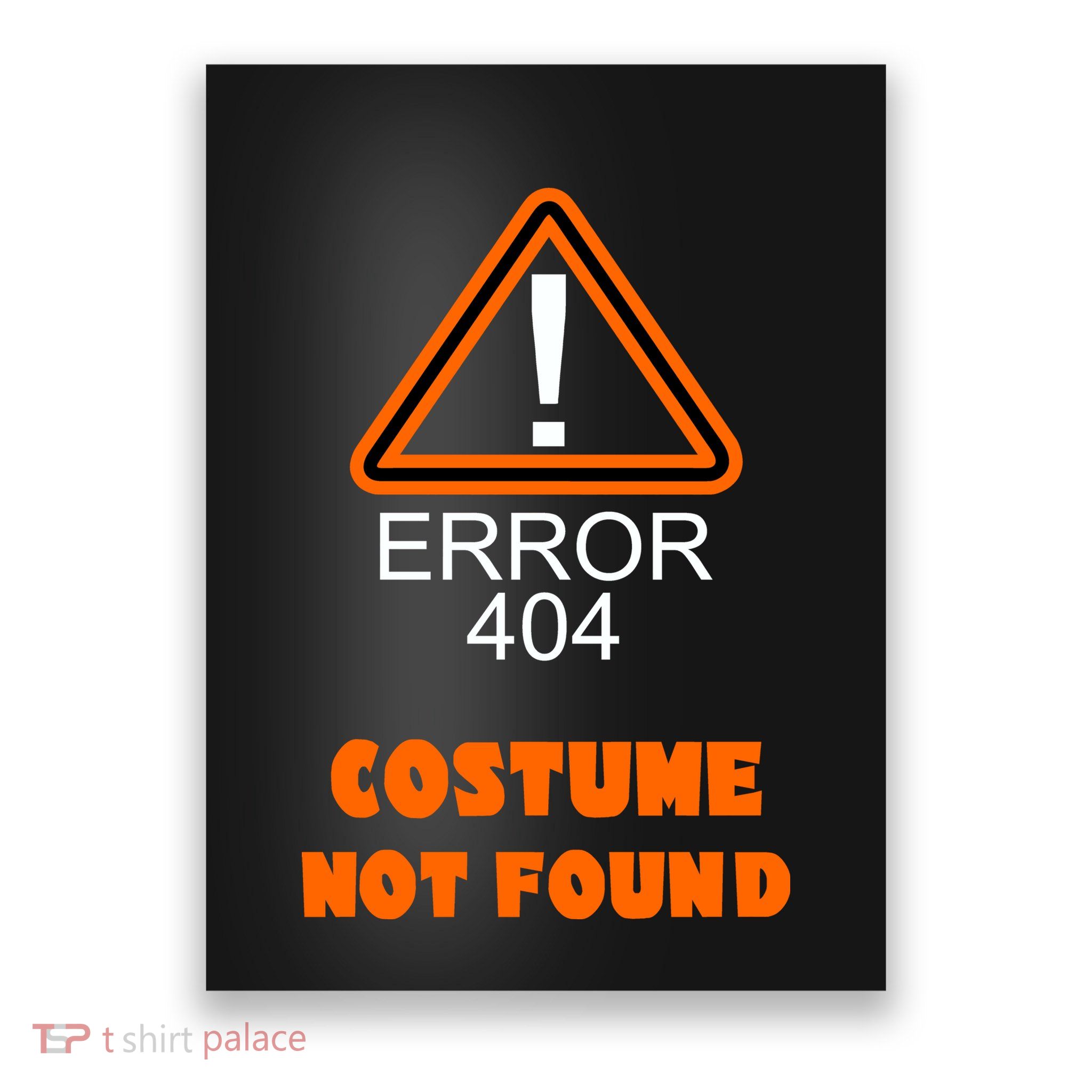 404 Error Costume Not Found Halloween Poster