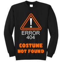 404 Error Costume Not Found Halloween Tall Sweatshirt