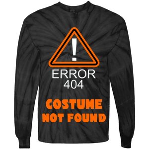 404 Error Costume Not Found Halloween Tie-Dye Long Sleeve Shirt