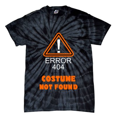 404 Error Costume Not Found Halloween Tie-Dye T-Shirt