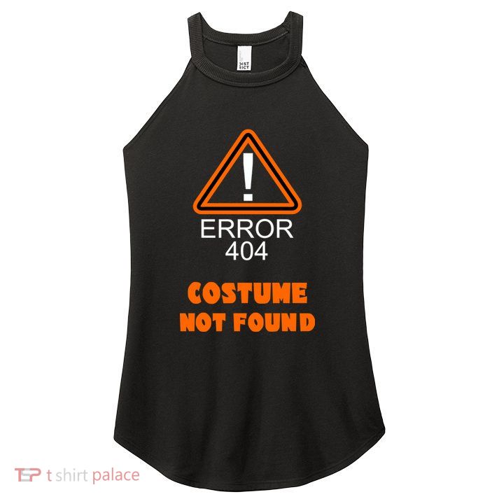 404 Error Costume Not Found Halloween Women's Perfect Tri Rocker Tank